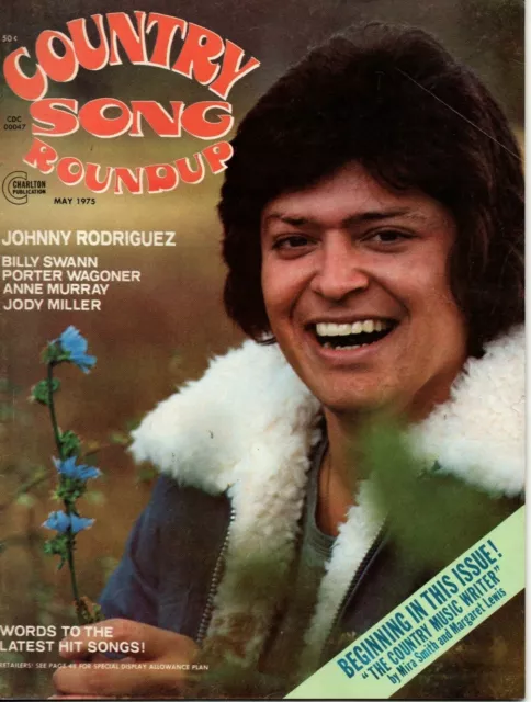 Country Song Roundup Mag May 1975 Johnny Rodriguez Porter Wagoner Anne Murray