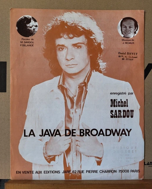 RARE PARTITION MICHEL Sardou " La Java De Broadway " Edition Jare 1977