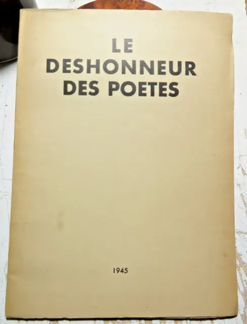Benjamin Peret/Le Deshonheur Des Poetes/K Editeur/1945/Eo Numerotee