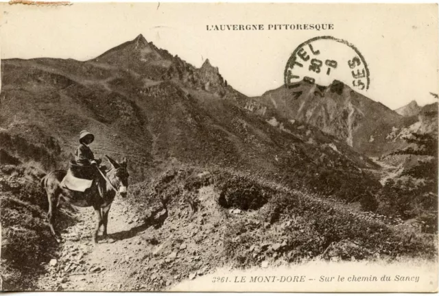 Postcard / Carte Postale // Le Mont Dore Sur Le Chemin Du Sancy / Ane