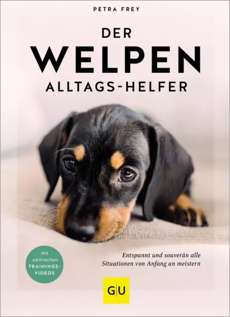 Petra Frey Der Welpen-Alltags-Helfer