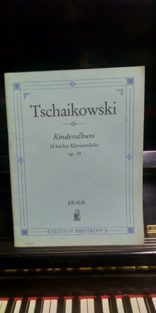 Tschaikowski Kinderalum 24 Leichte Klavierstücke Op.39