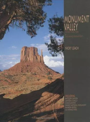 MONUMENT VALLEY NAVAJO Tribal Park and The Navajo Reservation [ ] Used ...