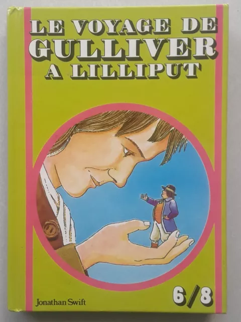 Le Voyage De Gulliver A Lilliput * Swift * Editions Gp 1979 Illustré De Pennart