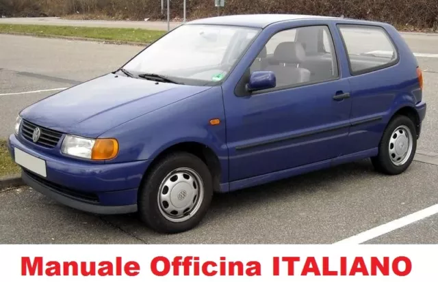 Volkswagen POLO III MK3 Terza serie 3° Manuale OFFICINA Riparazione ITALIANO