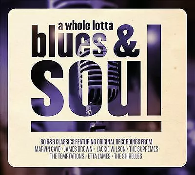 Various Artists : A Whole Lotta Blues & Soul CD 3 discs (2015) Amazing Value