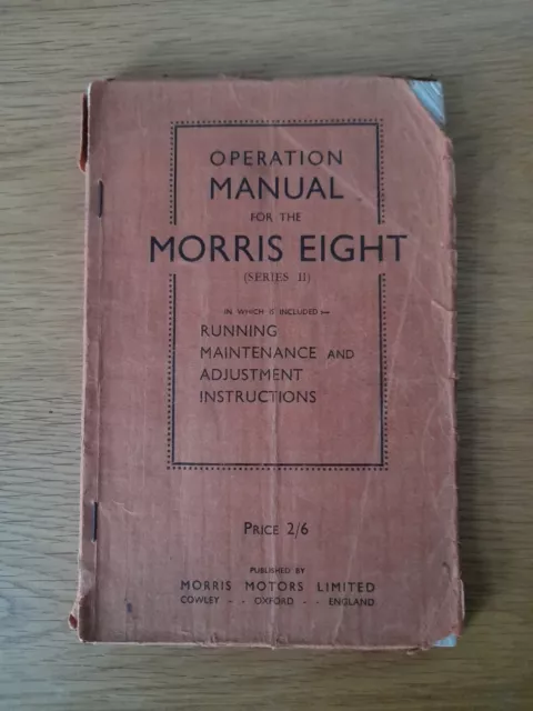 Morris Eight Operation Manual, The Book Of The Morris Eight 2