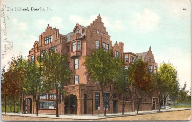C.1909 Danville IL The Holland Hotel From Street Illinois Postcard A427