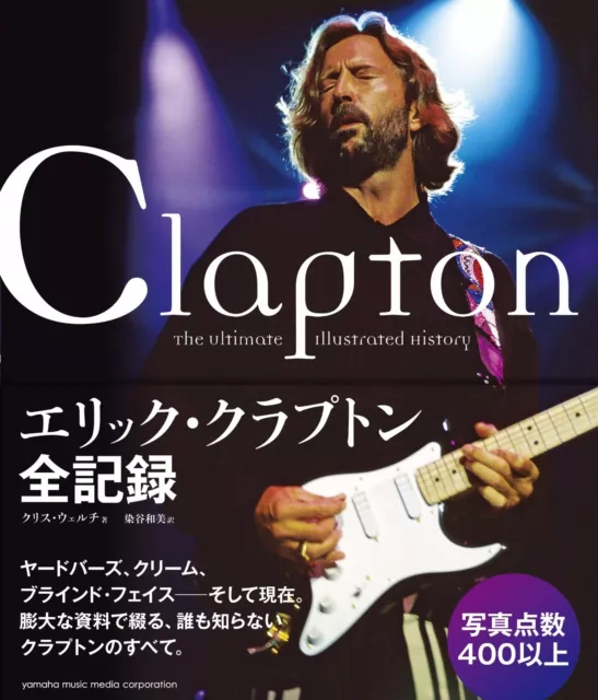 Book All Record of ERIC CLAPTON over 400 photos of ERIC CLAPTON , Japan 2012