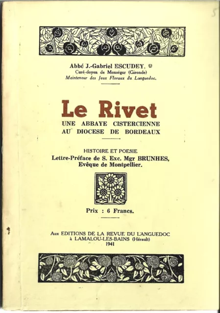 Livre Ancien-Abbe J Gabriel Escudey-Le Rivet-Une Abbaye Cistercienne