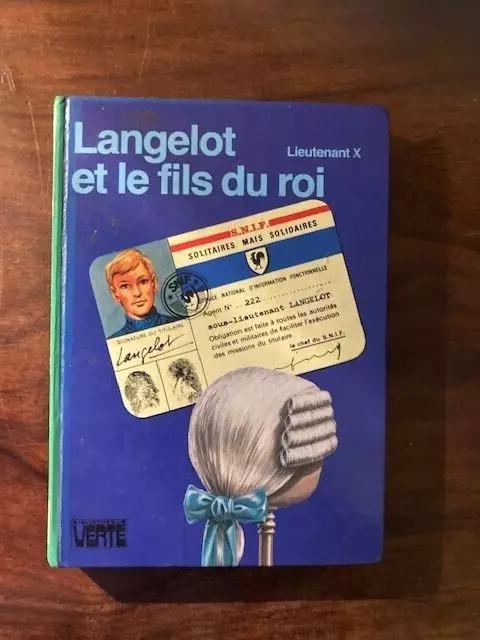 V.volkoff/Lieutenant X/Langelot Et Le Fils Du Roi/Bibliotheque Verte 1981