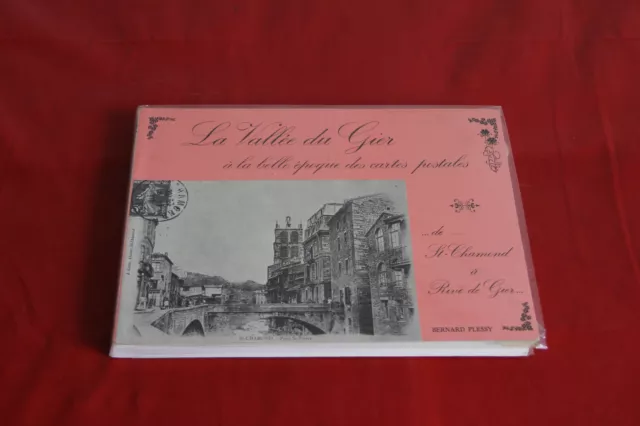 la vallée du gier à la belle époque des cartes postales bernard plessy 1979