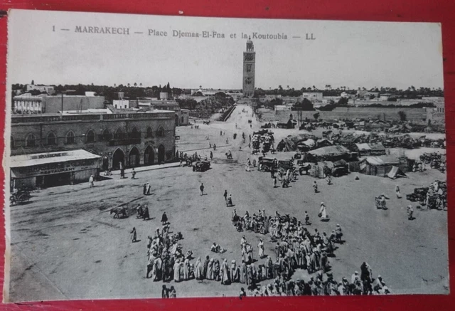 CPA ANCIENNE CARTE POSTAL MAROC debut 1900 MARRAKECH PLAC EDJEMAS FNA KOUTOUBIA