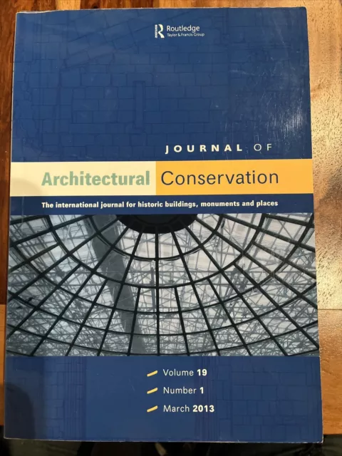 Journal of Architectural Conservation 2013 Vol 19 No 1