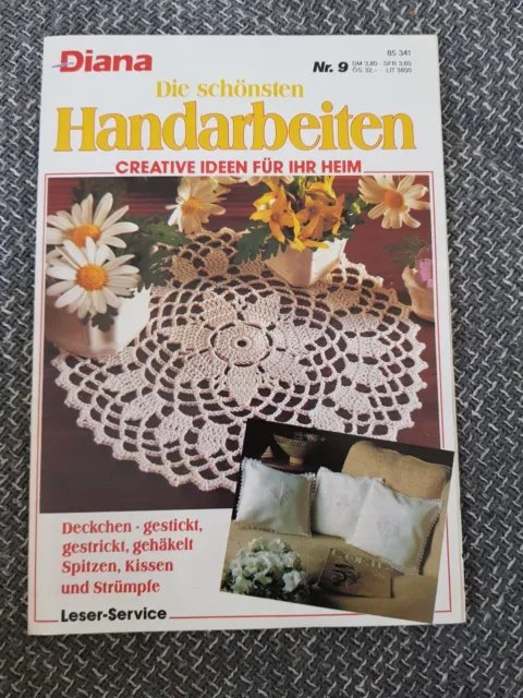 Häckelzeitschrift Diana die schönsten Handarbeiten Nr 9