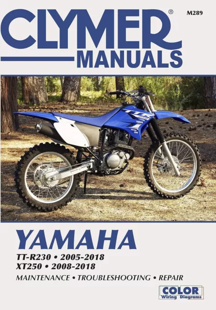 Clymer Yamaha XT250 (08-18)  TT-R230 (05-18) by Haynes Publishing (Paperback 202