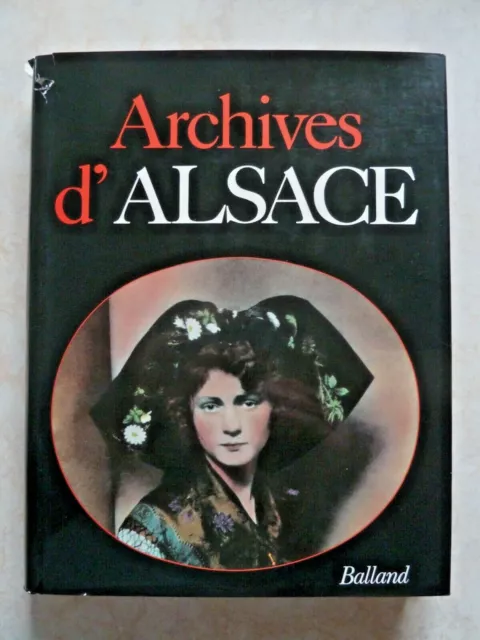 Archives D'alsace (Region Haut Rhin Bas Rhin Strasbourg Colmar Mulhouse)