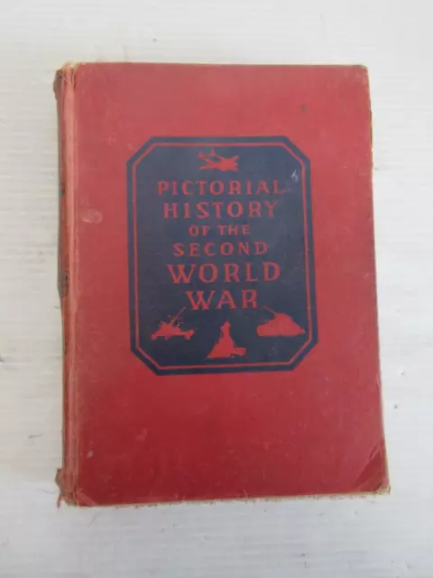 Pictorial History Of The Second World War 1944