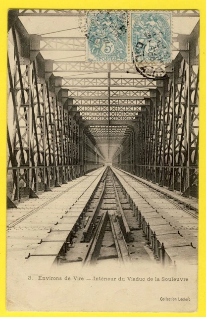 CPA Environs de VIRE (Calvados) Interior of the SOULEUVRE RAILWAY VIADUCT