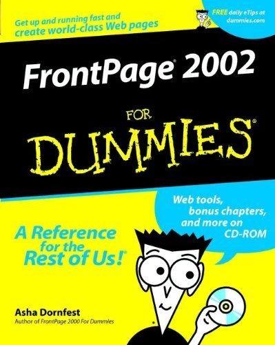FRONTPAGE 2002 FOR DUMMIES By Asha Dornfest *Excellent Condition*