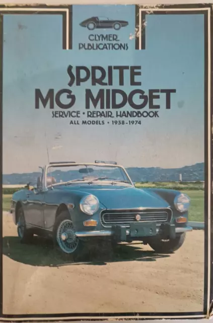 Sprite and MG Midget Service and Repair Handbook, Clymer 1976