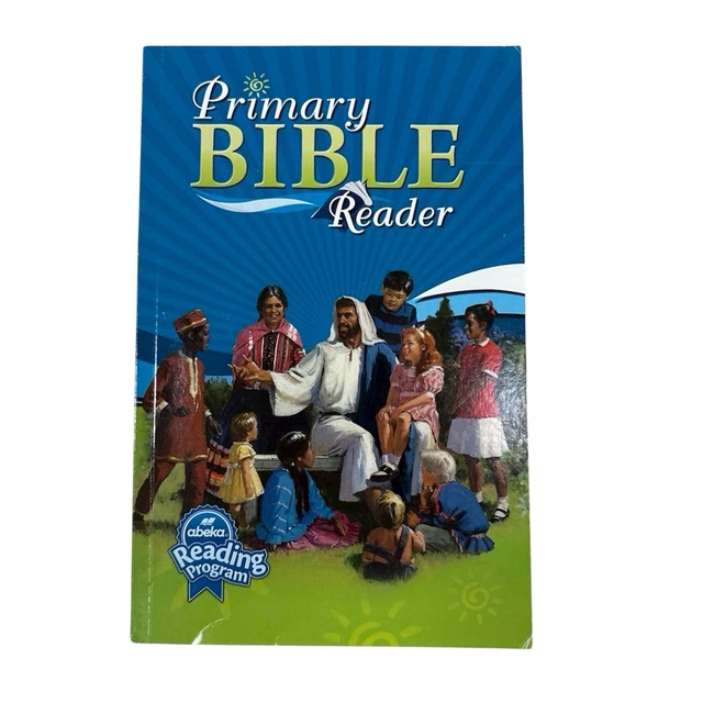 ABEKA PRIMARY BIBLE Reader 1st 2nd & 3rd Grade Reading (3rd Edition ...