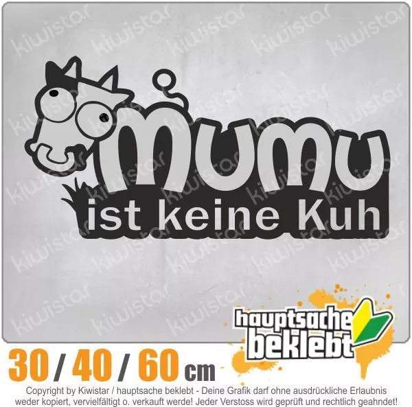 MUMU IST KEINE Kuh Aufkleber Auto Sticker Tuning JDM Decal stickerbomb oem  style EUR 4,89 - PicClick DE