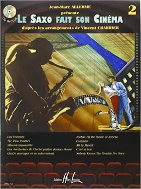 Le Saxophone fait son cinéma Volume 2 (Books) Allerme, Jean-Marc