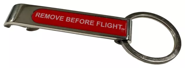 "Remove Before Flight" Bottle Opener Key Chain