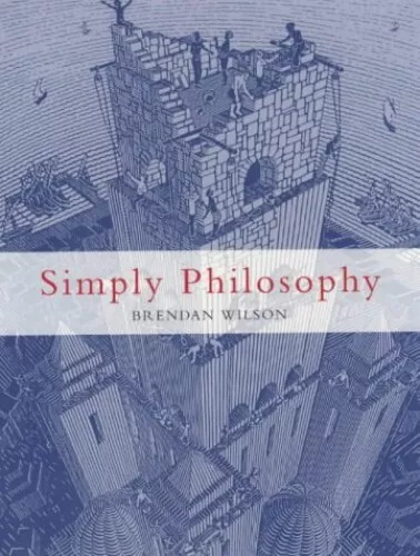 Simply Philosophy, Wilson, Brendan
