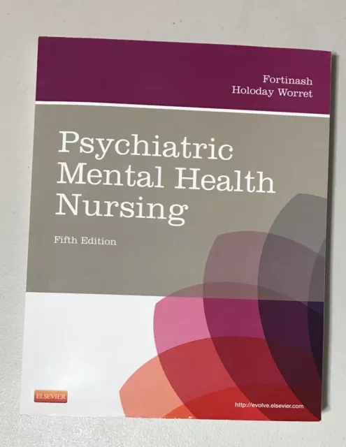 Psychiatric Mental Health Nursing [Psychiatric Mental Health Nursing [Fortinash]