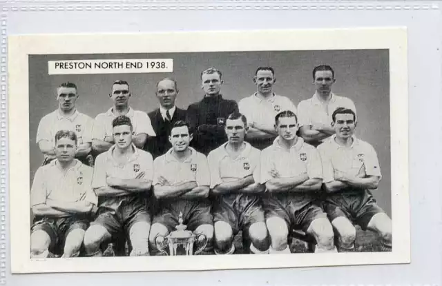 (Gy286-457) Thomson, Fußball, berühmte Teams, Preston N.E. 1938 EX herausgegeben 1962