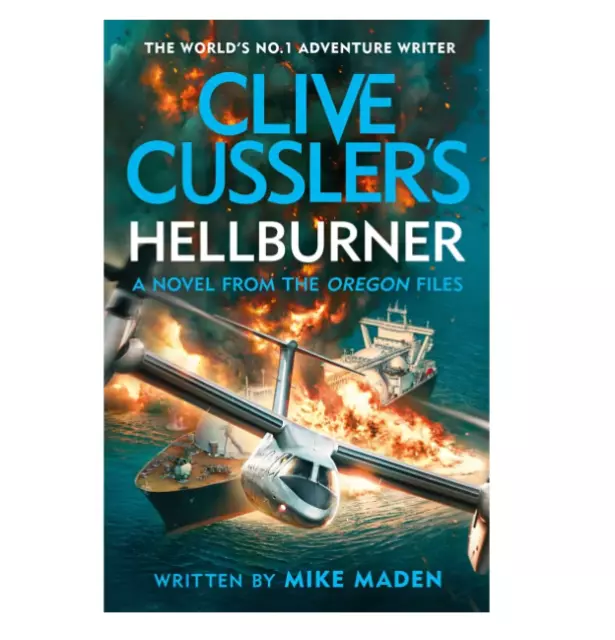 Clive Cussler's Hellburner Book by Mike Maden