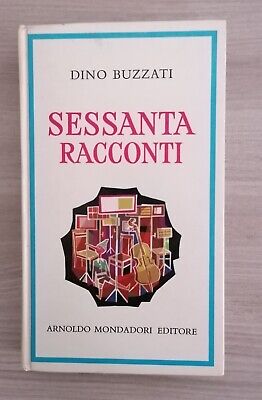 ~SESSANTA RACCONTI~DI DINO BUZZATI ~ PREMIO STREGA ~ EDIZIONE CDE 1976 