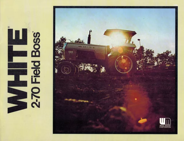 White Farm Equip 2-70 Field Boss Tractor  Brochure