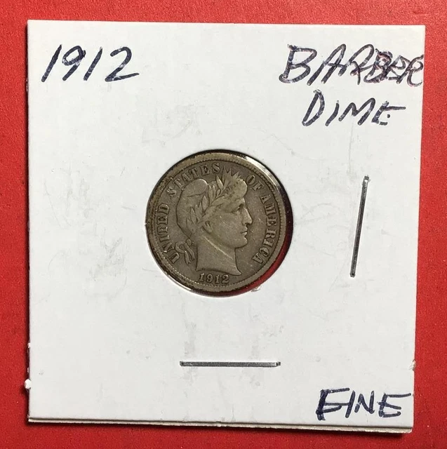 1912 US Barber SILVER Dime! "LIBERTY" Shows! Fine! Old US Coin!