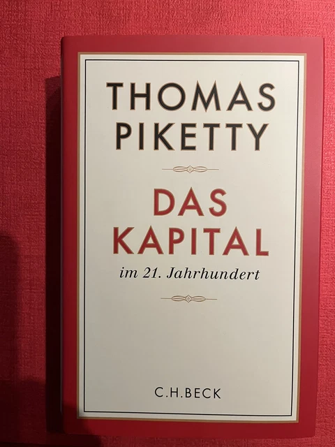 DAS KAPITAL IM 21. Jahrhundert von Thomas Piketty, Neuwertig EUR 17,00 ...