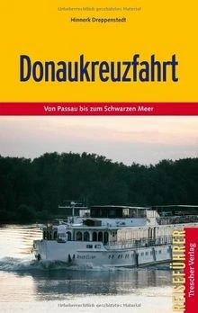 DONAUKREUZFAHRT - VON Passau bis zum Schwarzen Meer d... | Livre | état