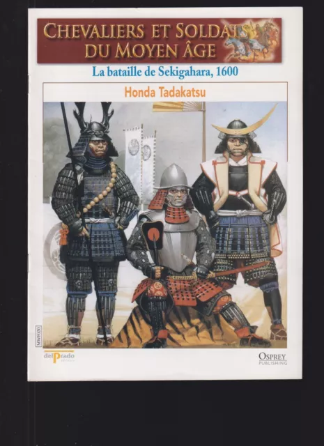 Chevalier Et Soldat Moyen Age N°20    Japon - La Bataille De Sekigahara   1600