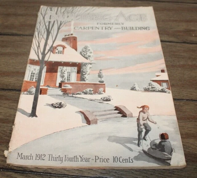 Antique March, 1912 BUILDING AGE MAGAZINE Architecture ADS++ Tools