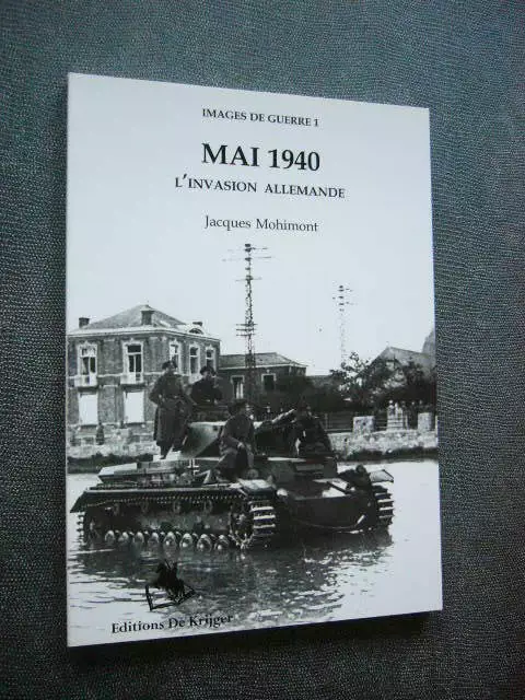Guerre 1939 45   Mai 1940  L'invasion Allemande ( En Belgique ) Neuf