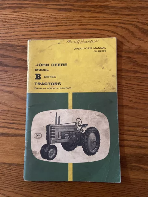 John Deere B Tractors Operator's Manual Book OMR2005