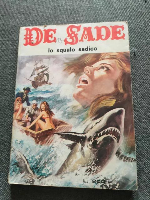 De Sade N 41 Elvipress 1972 Lo Squalo Sadico Erotico D'epoca Vintage