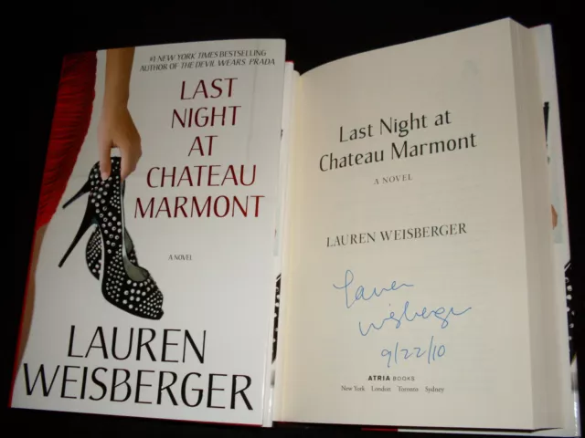 Lauren Weisberger signed Last Night at Chateau Marmont 1st printing HC book