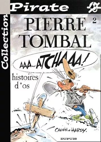 BD Pirate : Pierre Tombal, tome 2 : Histoires d'os