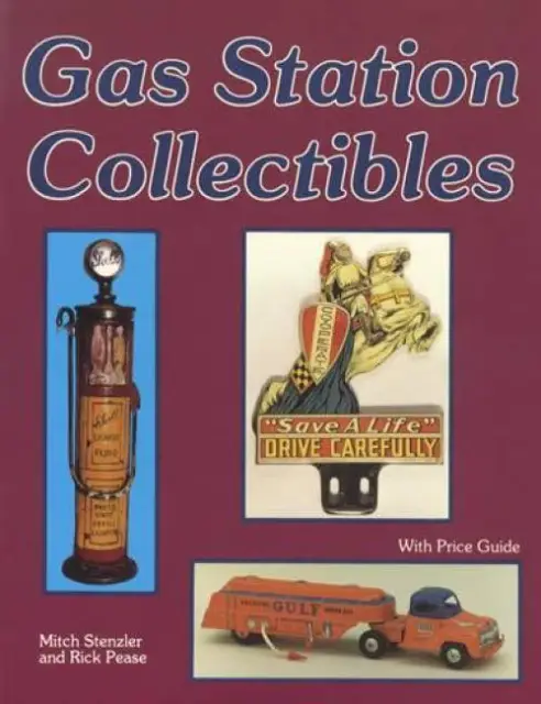 Vintage Gas Station Collectibles Price Guide - 1000 pics - Globes Signs Toys Etc