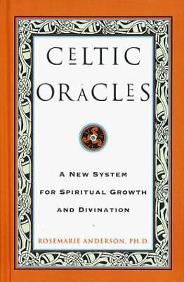 Celtic Oracles: A New System for Spiritual Growth and Divination