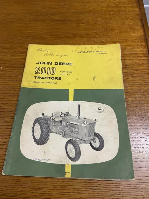 John Deere 2010 Row-Crop Utility Tractor OMT18596T  Operator's Manual Book