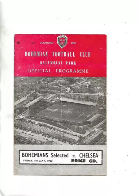 football programmes 8/5/53  v rare  Bohemian V Chelsea