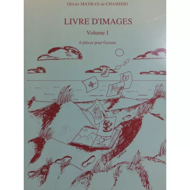 MAYRAN DE CHAMISSO Olivier Livre d'Images Volume 1 Guitare 1995